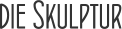 die Skulptur